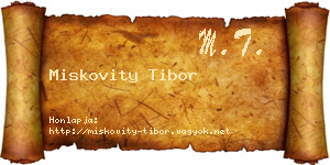 Miskovity Tibor névjegykártya